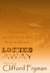 Locked Away by Clifford Fryman
