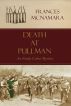 Death at Pulllman by Frances McNamara