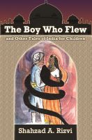 Cover for 'The Boy Who Flew and Other Tales of India for Children'