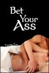 Bet Your Ass by Zinnia Fox