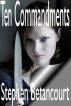 Ten Commandments by Stephen Betancourt