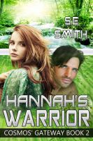 Cover for 'Hannah's Warrior:  Cosmos' Gateway Book 2'