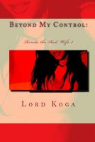 Cover for 'Beyond my Control: Ronda the Red: Wife Three'