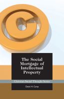 Cover for 'The Social Mortgage of Intellectual Property'