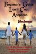 A Beginner's Guide to Low-Cost Adoptions by John Armeau