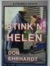 STINK'N HELEN   A-framed series  Book #2 by Don Ehrhardt