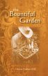The Bountiful Garden by Denise Fayhee Wolf