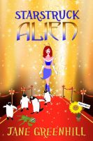 Cover for 'Star-struck Alien'