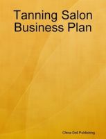 Cover for 'Tanning Salon Business Plan'