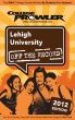Lehigh University 2012 by Charlie Gimber