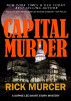 Capitol Murder by Rick Murcer