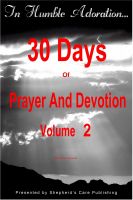 Cover for 'In Humble Adoration: 30 Days Of Prayer And Devotion, Volume 2'