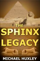 Cover for 'The Sphinx Legacy'
