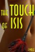 The Touch of Isis by S. Wolf
