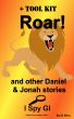 Roar! + Tool Kit by Di Allen