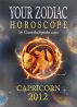 Your Zodiac Horoscope by GaneshaSpeaks.com - CAPRICORN 2012 by GaneshaSpeaks.com 