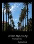 A New Beginning : The Interview (An ANB Short) by Alan Rovel
