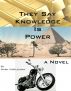 They say knowledge is power by Mark McKlendin 