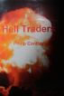 Hell Traders by philip cantlay