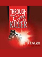 Cover for 'Through the Eyes of a Killer'