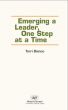 Emerging a Leader, One Step at a Time by Terri Bianco