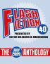 Flash Fiction 40 Anthology  - July 2009 by Flash Fiction 40
