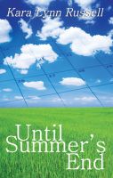 Cover for 'Until Summer's End'