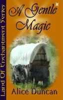 Cover for 'A Gentle Magic'