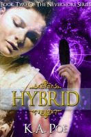 Cover for 'Hybrid (Nevermore, Book 2)'