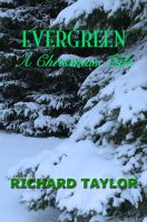 Cover for 'Evergreen A Christmas Tale'