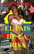 Colombia, el pais de la risa by Javier Ramirez Viera