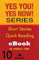 Cover for 'Yes You! Yes Now! Series #10 Leading Yourself: Emotion as a Trigger'