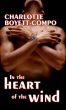 In The Heart Of The Wind by Charlotte Boyett-Compo