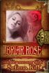 A Modern Wicked Fairy Tale: Briar Rose by Selena Kitt