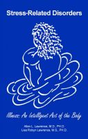 Cover for 'Stress-Related Disorders, Illness: An Intelligent Act of the Body'