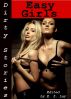 Dirty Stories: Easy Girls, Erotic Tales by E. Z. Lay