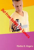 Cover for 'Out From Behind The Camera'