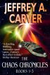 The Chaos Chronicles (Books 1-3) by Jeffrey A. Carver
