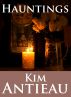 Hauntings by Kim Antieau