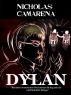 Dylan by Nicholas Camarena
