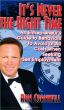 It's Never the Right Time by Ronald Cornwell