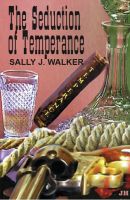 Cover for 'The Seduction of Temperance'