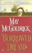 Borrowed Dreams by May McGoldrick