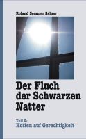 Cover for 'Der Fluch der Schwarzen Natter - Hoffen auf Gerechtigkeit (Teil 2)'