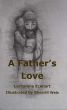 A Father's Love, a young adult adventure by Lorhainne Eckhart