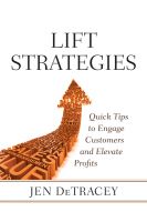 Cover for 'Lift Strategies - Quick Tips to Engage Customers and Elevate Profits'