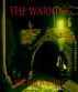 The Warning by Michelle Lowe