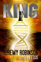 Cover for 'Callsign: King - Book I (A Jack Sigler - Chess Team Thriller)'