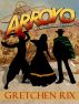 Arroyo by Gretchen Rix