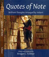 Cover for 'Quotes of Note: Brilliant Thoughts Arranged by Subject'